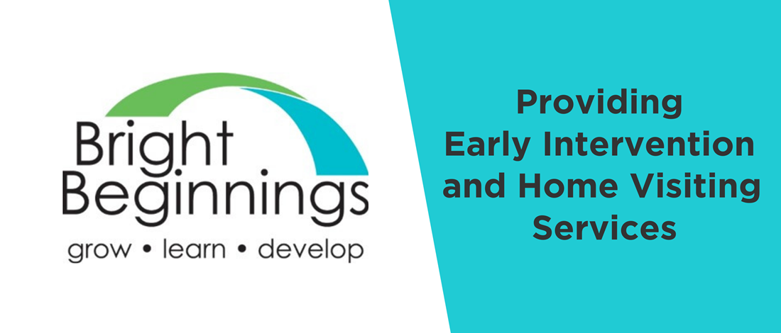 Bright Beginnings: Providing Early Intervention and Home Visiting Services
