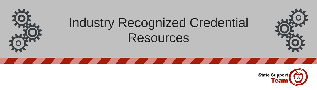 Industry Recognized Credential Resources with images of gears and SST3 logo in the background
