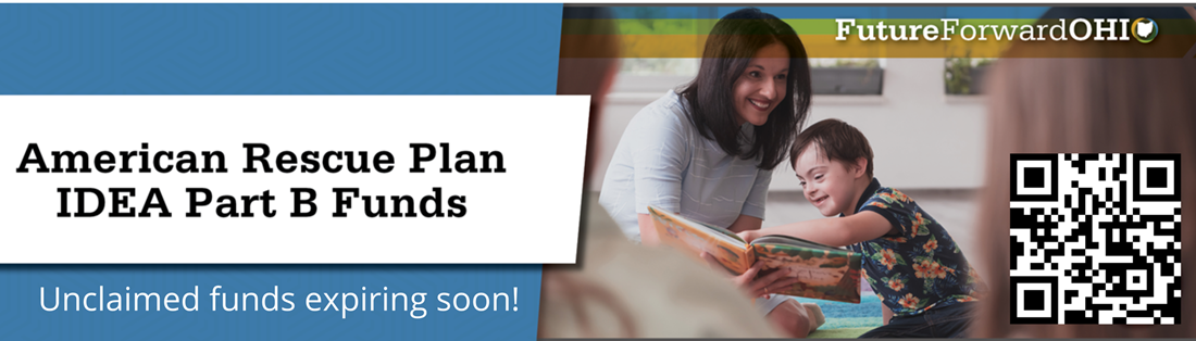 American Rescue Plan IDEA Part B Funds. Unclaimed Funds Expiring Soon. Image contains a QR code. Photo in the background of a woman teacher reading a book with a boy with Down Syndrome.
