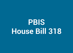 PBIS House Bill 318