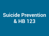 Suicide Prevention & HB 123