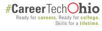 Logo that reads #career tech ohio. ready for careers. read for college. skills for a lifetime.